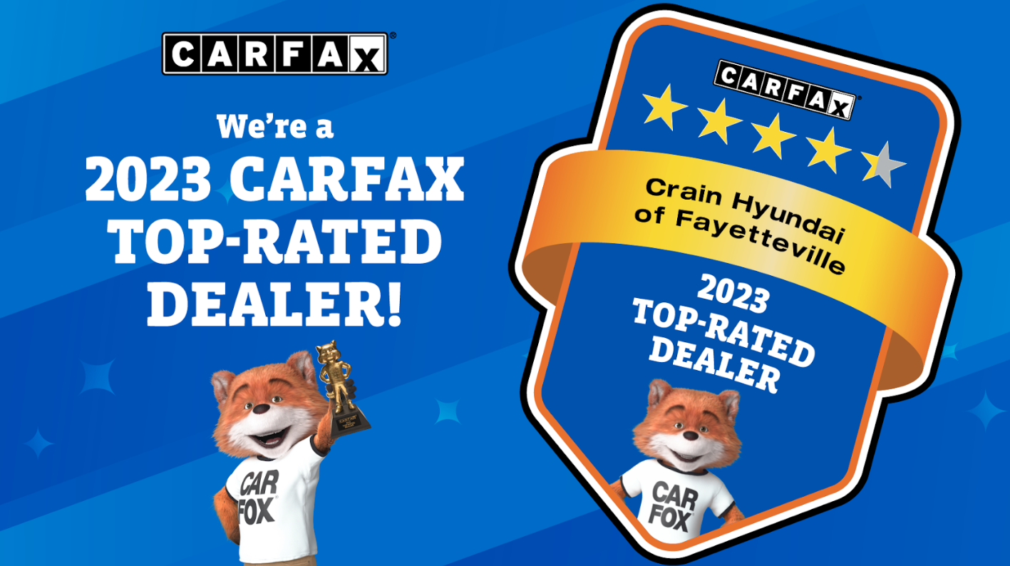 Crain Hyundai of Fayetteville Name 2023 Carfax Top-Rated Dealer